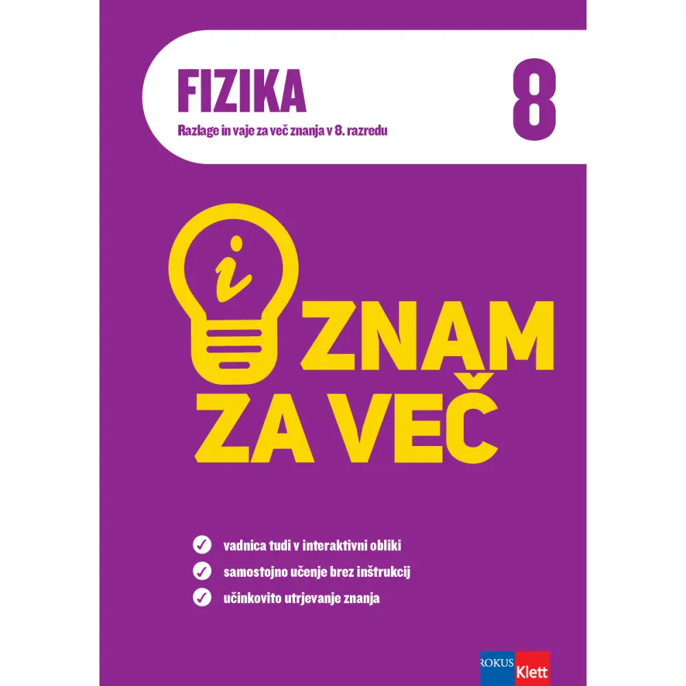 iZnam za več - Fizika 8
