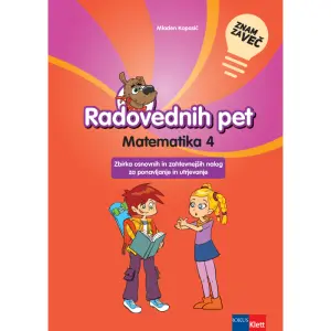 Znam za več  Radovednih pet 4 matematika